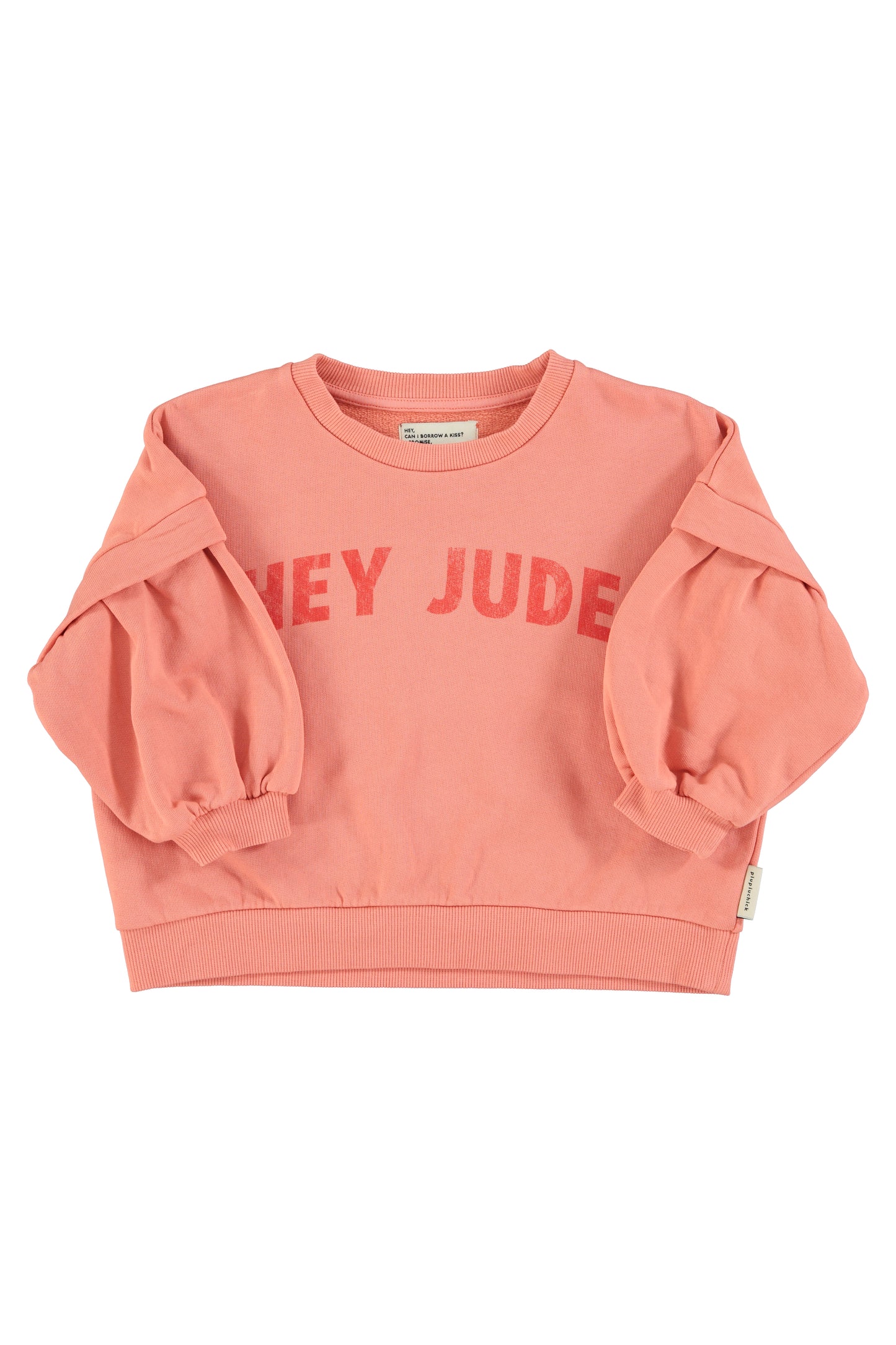 Piupiuchick | Sweatshirt | Pink w/ "Hey jude" print