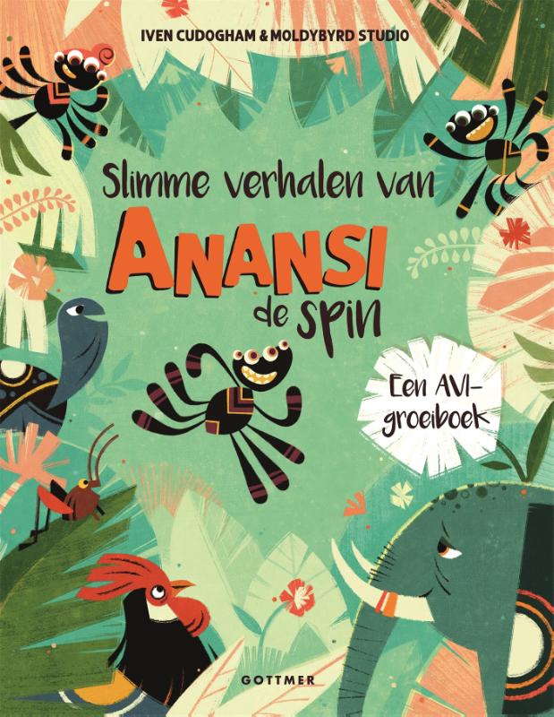 Iven Cudogham | slimme verhalen Anansi de spin